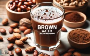 Brown Water Dream Meaning