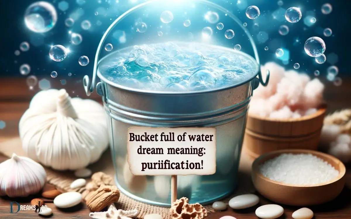 Bucket Full Of Water Dream Meaning Purification!