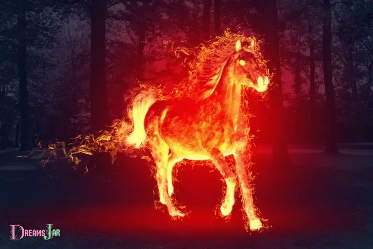 The Intriguing Symbolism Of A Horse On Fire In Dreams