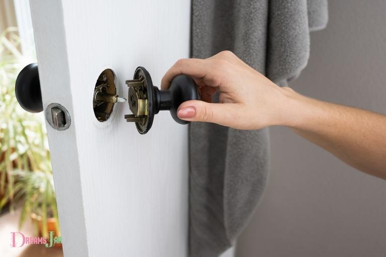 Door Knobs Falling Off Dream Meaning