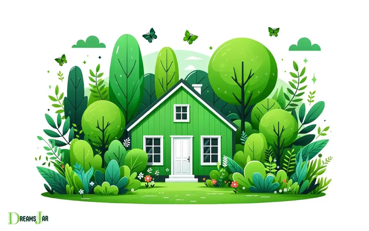 Green Color House Dream Meaning  Renewal!