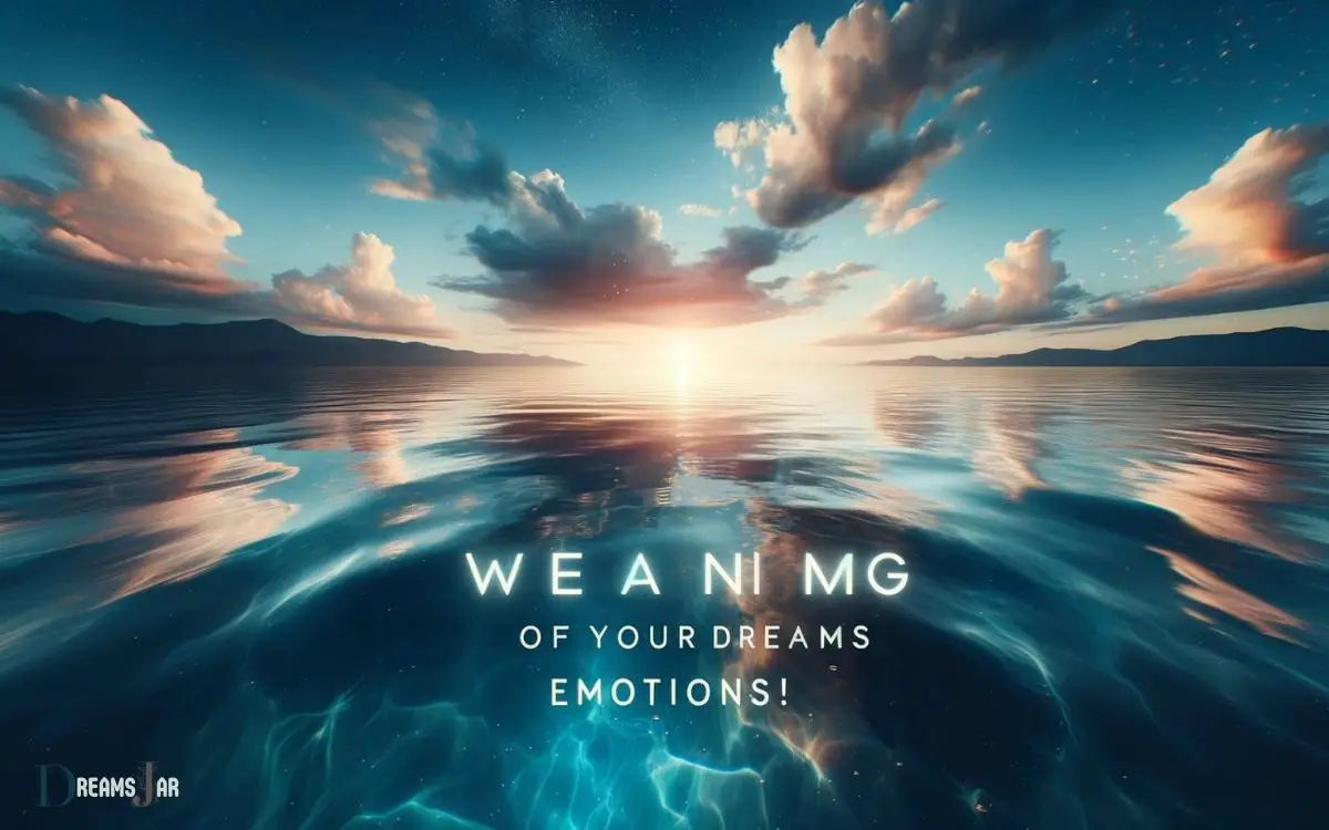 Meaning Of Your Dreams Water  Emotions