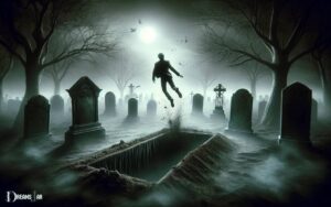 Falling Into Grave Dream Meaning